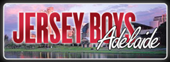Jersey Boys Adelaide
